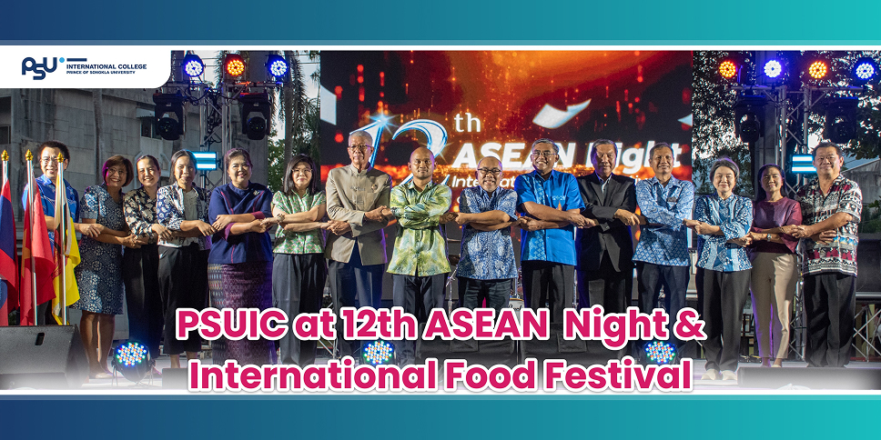 PSUIC at 12th ASEAN Night International Food Festival