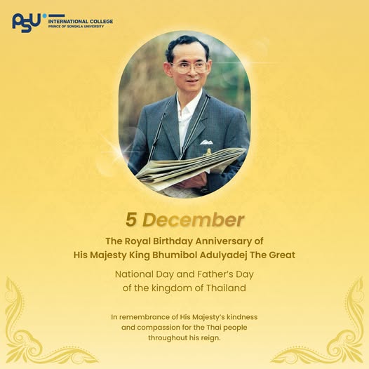 December 5th: Thai Father’s Day and Thailand’s National Day
