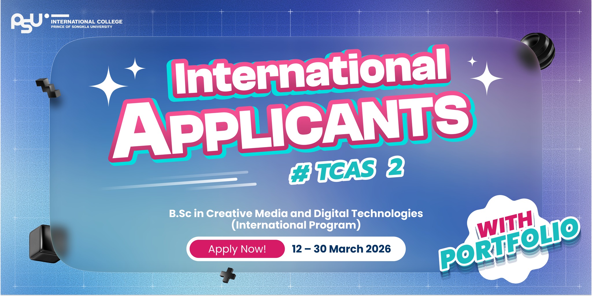 Announcement for International Students Applications are now open for Round 2, Academic Year 2026 to join the Creative Media and Digital Technologies (International Program)